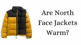 Are North Face Jackets Warm
