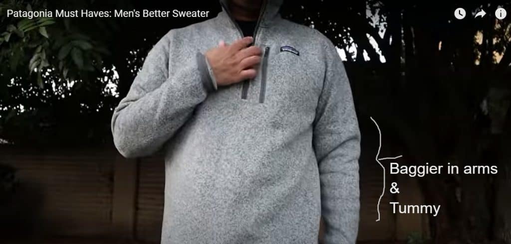 Patagonia men's better swweater runs baggier in arms and around tummy