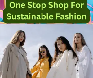 One-Stop-Shop-For-Sustainable-Fashion