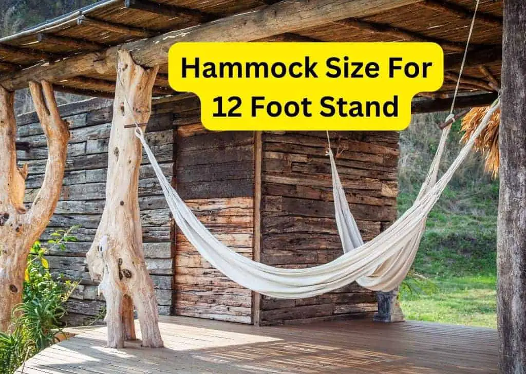Hammock Size For 12 Foot Stand